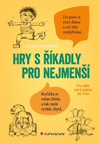 Kniha: Hry s říkadly pro nejmenší od Pospíšilová Zuzana
