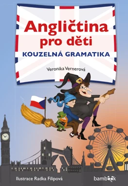 Angličtina pro děti – kouzelná gramatika