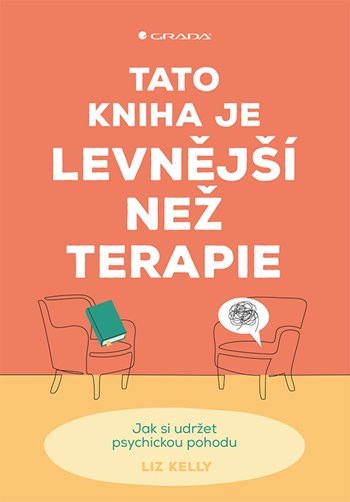 Kniha Tato kniha je levnější než terapie