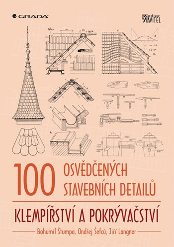 E-kniha: 100 osvědčených stavebních detailů - klempířství a pokrývačství od Štumpa Bohumil