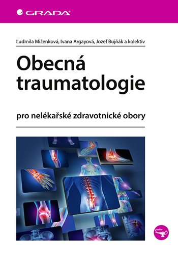 E-kniha: Obecná traumatologie od Miženková Ľudmila