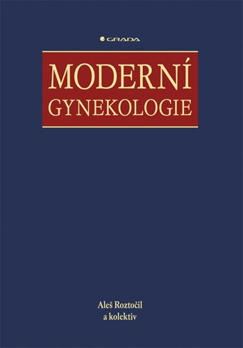 E-kniha: Moderní gynekologie od Roztočil Aleš