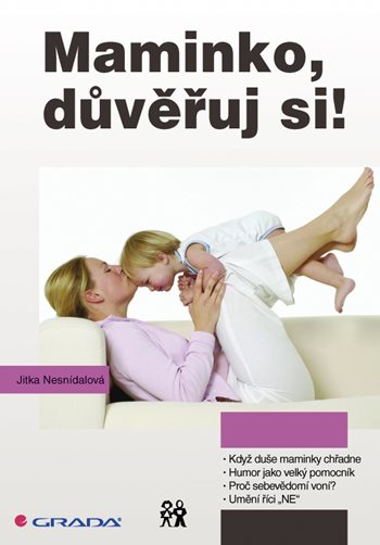 E-kniha: Maminko, důvěřuj si! od Nesnídalová Jitka