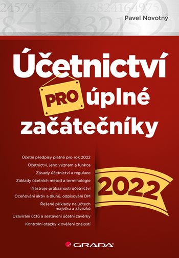 E-kniha: Účetnictví pro úplné začátečníky 2022 od Novotný Pavel