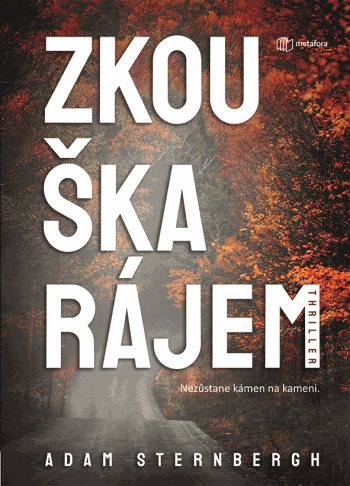 Zkouška rájem kúpite na Grada.sk