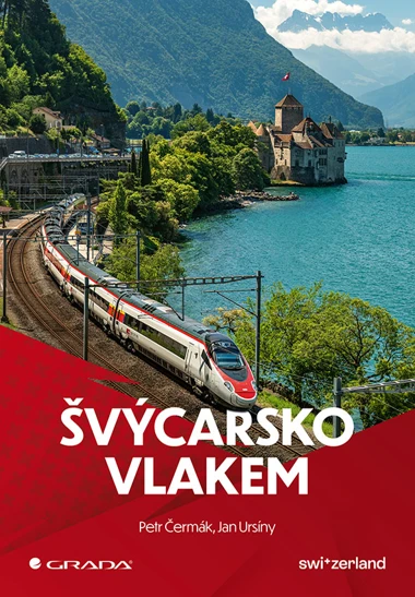 Kniha Švýcarsko vlakem