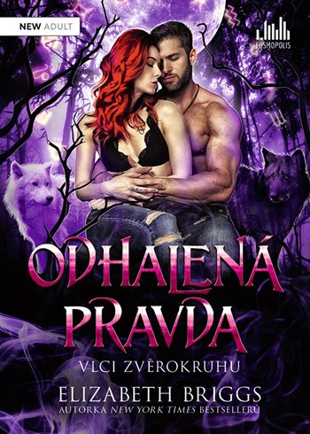 Kniha Odhalená pravda Vlci zvěrokruhu