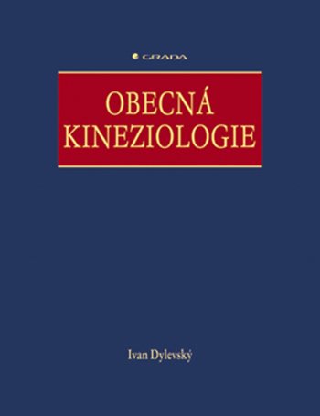 E-kniha: Obecná kineziologie od Dylevský Ivan