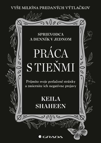 Práca s tieňmi kúpite na Grada.sk