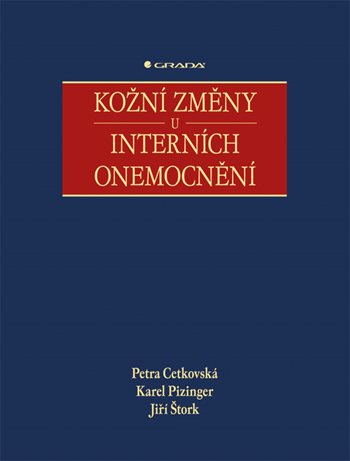 E-kniha: Kožní změny u interních onemocnění od Cetkovská Petra