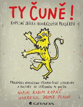 Kniha Ty čuně! Kapesní sbírka nehorázných prasáren