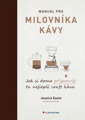E-kniha: Manuál pro milovníka kávy od Easto Jessica