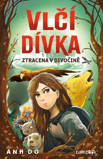 Kniha Vlčí dívka - Ztracena v divočině