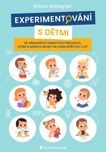 E-kniha: Experimentování s dětmi od Gallagher Shaun