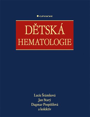 Kniha: Dětská hematologie od Šrámková Lucie