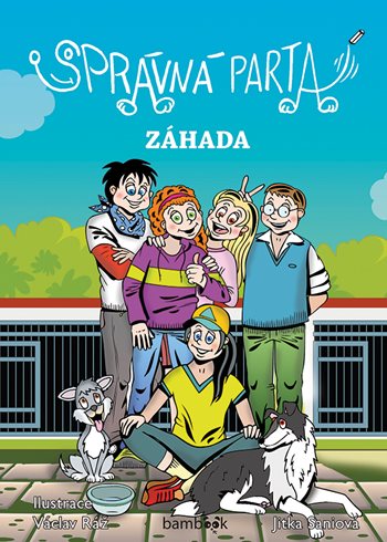 Správná parta – Záhada