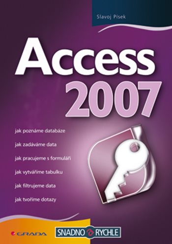 E-kniha: Access 2007 od Písek Slavoj