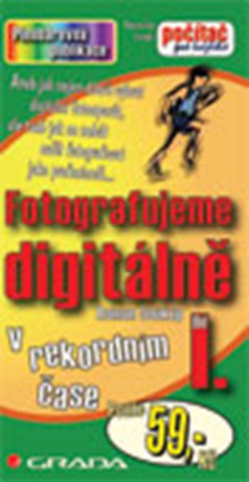 E-kniha: Fotografujeme digitálně I. od Soukup Roman