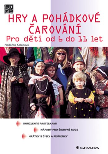 E-kniha: Hry a pohádkové čarování od Kalábová Naděžda
