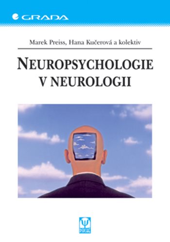 E-kniha: Neuropsychologie v neurologii od Preiss Marek