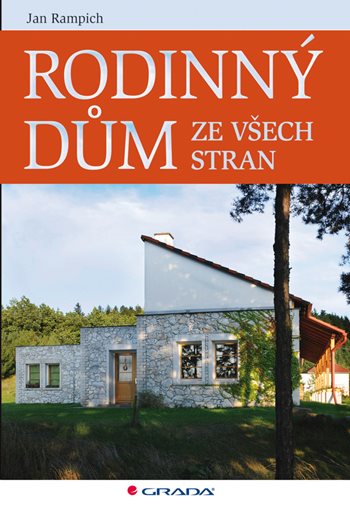 E-kniha: Rodinný dům ze všech stran od Rampich Jan