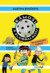 Kámoši s florbalkou – Rozhodující turnaj