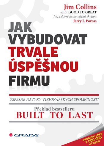 Jak vybudovat trvale úspěšnou firmu kúpite na Grada.sk