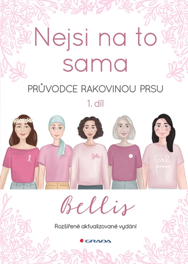Kniha: Nejsi na to sama - Druhé, rozšířené vydání od Bellis
