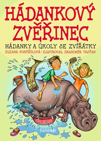 Kniha Hádankový zvěřinec - Hádanky a úkoly se zvířátky