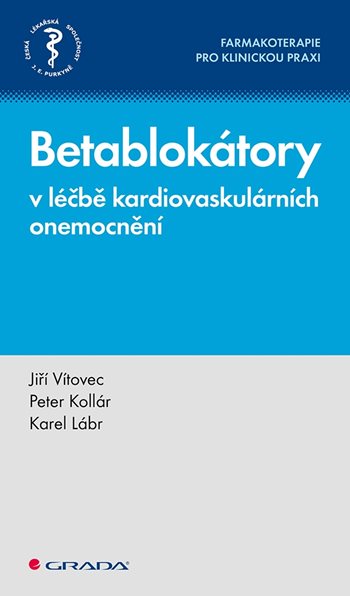 Kniha: Betablokátory v léčbě kardiovaskulárních onemocnění od Vítovec Jiří