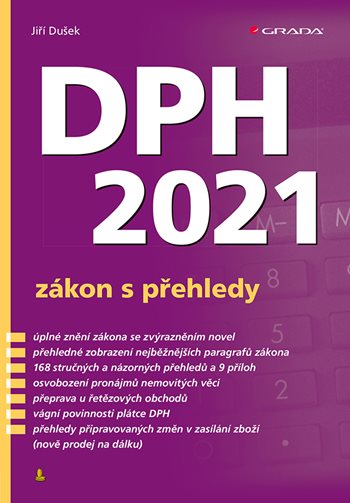 E-kniha: DPH 2021 - zákon s přehledy od Dušek Jiří