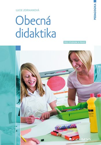 E-kniha: Obecná didaktika od Zormanová Lucie