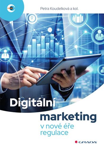 Kniha Digitální marketing v nové éře regulace