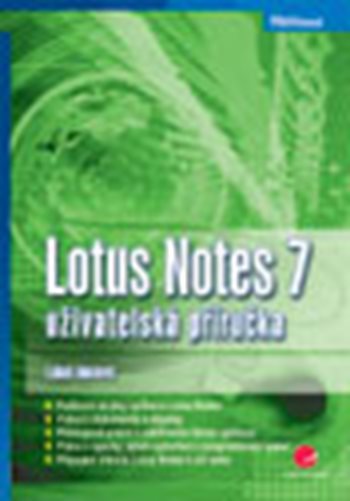 E-kniha: Lotus Notes 7 od Moravec Luboš