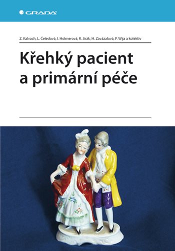 E-kniha: Křehký pacient a primární péče od Kalvach Zdeněk