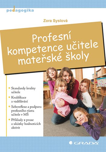 E-kniha: Profesní kompetence učitele mateřské školy od Syslová Zora