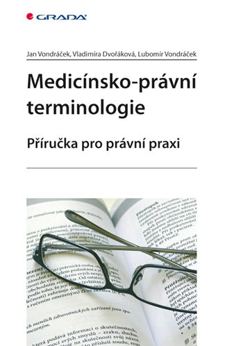 E-kniha: Medicínsko-právní terminologie od Vondráček Jan