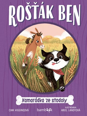 Rošťák Ben – Kamarádka ze stodoly