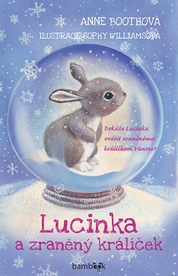 Lucinka a zraněný králíček kúpite na Grada.sk