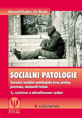 E-kniha: Sociální patologie od Fischer Slavomil