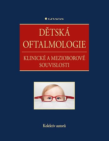 Dětská oftalmologie - kolektiv autorů