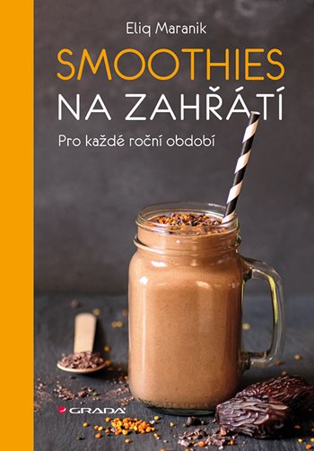 E-kniha: Smoothies na zahřátí od Maranik Eliq