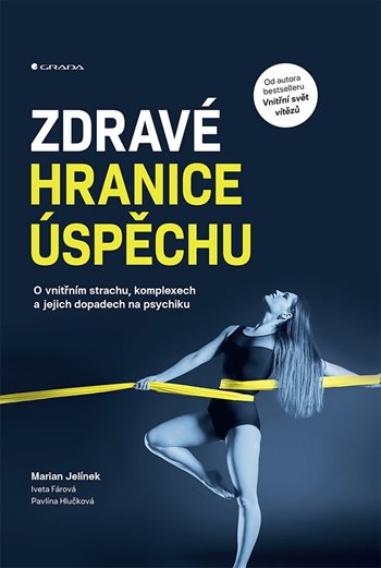 Zdravé hranice úspěchu kúpite na Grada.sk