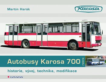 E-kniha: Autobusy Karosa 700 od Harák Martin