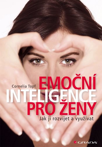 E-kniha: Emoční inteligence pro ženy od Topf Cornelia