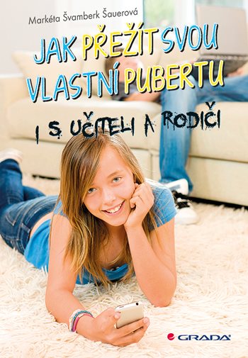 E-kniha: Jak přežít svou vlastní pubertu od Švamberk Šauerová Markéta