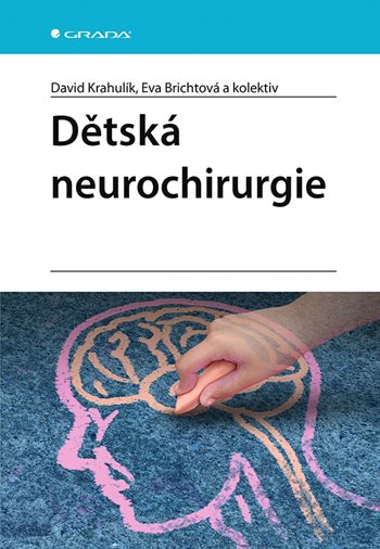 E-kniha: Dětská neurochirurgie od Krahulík David