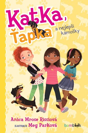 Katka, Ťapka a nejlepší kámošky koupíte na Grada