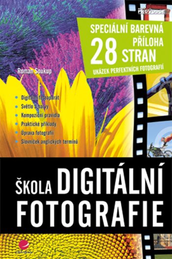 E-kniha: Škola digitální fotografie od Soukup Roman
