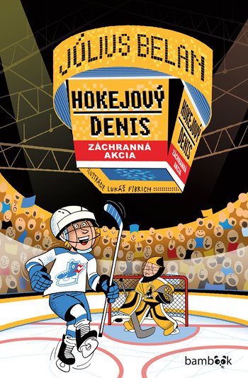 Hokejový Denis Záchranná akcia kúpite na Grada.sk